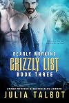 Bearly Working (Grizzly List, #3)