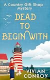 Dead to Begin With