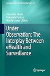 Under Observation: The Interplay Between eHealth and Surveillance