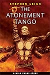 The Atonement Tango: A Tor.com Original (Wild Cards)