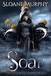 Soar (The Immortal Chronicles #3)