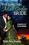 The Bargain Mail Order Bride (Chance at Love, #4)