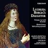 Lucrezia Borgia's Daughter