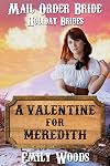 Mail Order Bride: A Valentine for Meredith