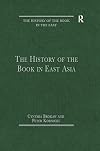 The history of the book in East Asia