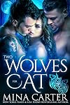 Two Wolves for Cat