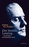Der fremde Lessing : Eine Revision des dramatischen Werks