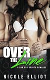 Over the Line: A Bad Boy Sports Romance