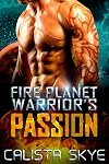 Fire Planet Warrior's Passion