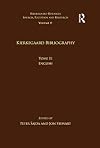 Kierkegaard Research: Sources, Reception and Resources Volume 19, Tome II: Kierkegaard Bibliography - English