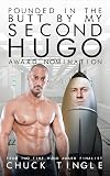 Pounded In The Butt By My Second Hugo Award Nomination