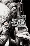Batman/Two-Face: Face the Face Deluxe Edition (Batman (1940-2011))