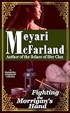 Fighting the Morrigan's Hand: A Matriarchies of Muirin SF Novel