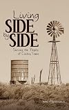 Living Side by Side: Serving the People of Cactus, Texas