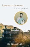 Extended families : a memoir of India