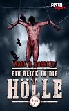 Splatterpunk: An Extreme Horror Novel (A Glimpse into Hell, #3)