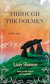 Through the Dolmen: a short story
