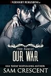 Our War (The Family Book 4)