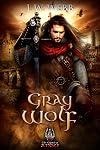 Gray Wolf (Legends of Ansu Book 1)