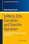 Selberg Zeta functions and transfer operators : an experimental approach to singular perturbations
