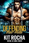 Defending Their Mate: Part One