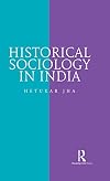 Historical Sociology in India