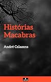 Histórias Macabras (Portuguese Edition)