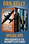 Special Ops: Four Accounts of the Military's Elite Forces
