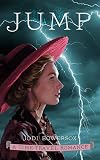 Jump: An American Time-Travel Romance (Lightning Riders Book 2)