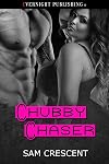 Chubby Chaser