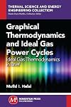 Graphical Thermodynamics and Ideal Gas Power Cycles: Ideal Gas Thermodynamics in Brief