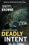 Deadly Intent