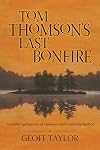 Tom Thomson's Last Bonfire