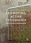 Promoting Active Citizenship: Markets and Choice in Scandinavian Welfare