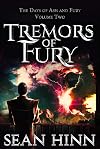 Tremors of Fury (The Days of Ash and Fury Book 2)