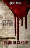 Legami di sangue - La serie completa