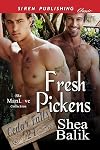 Fresh Pickens [Cedar Falls 21] (Siren Publishing Classic ManLove)