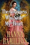 The Governess Who Stole My Heart