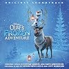 Olaf's Frozen Adventure: Original Motion Picture Soundtrack
