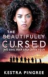 The Beautifully Cursed
