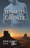 Jenseits der Grenze (NuR 5)