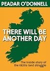 There will be another day