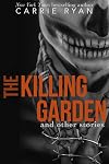 The Killing Garden: and other stories