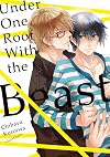 Under One Roof With the Beast (Yaoi Manga) Vol. 1