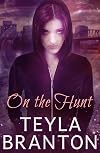 On the Hunt: An Autumn Rain Mystery (Imprints Book 2)