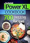 Power Pressure Cooker XL Cookbook: The Top 700 Quick and Easy Electric Pressure Cooker Recipes (Delicious & Healthy Meals)
