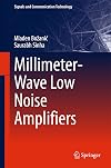 Millimeter-Wave Low Noise Amplifiers