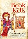 The Book of Kells: The Work of Angels?
