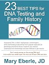 23 Best Tips for DNA Testing and Family History