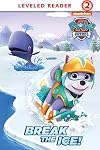 Break the Ice! (PAW Patrol)